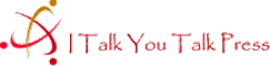 日本を拠点とする出版社I Talk You Talk Press